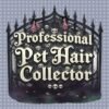 Professional Pet Hair Collector PNG | Gothic Pet Lover Clipart | Funny Macabre Dog Cat Mom Dad Digital Download